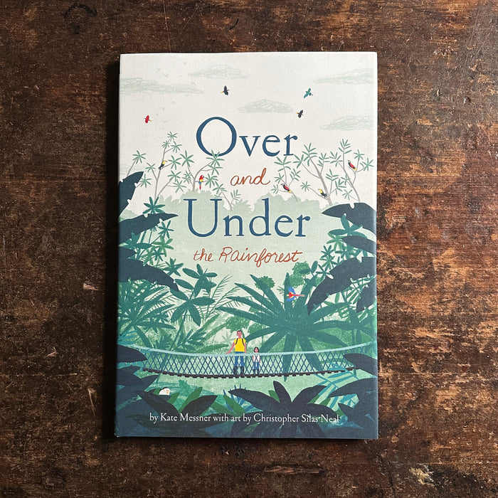 Over and Under the Rainforest