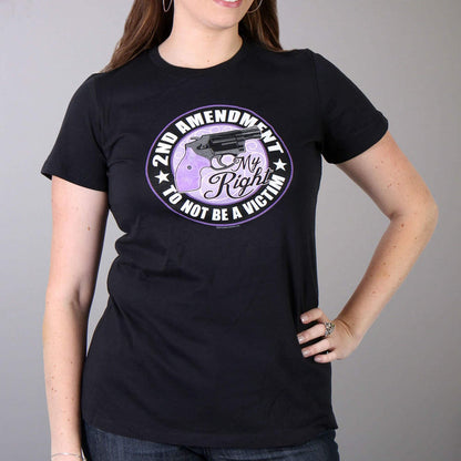 Ladies Not A Victim Shirt: Description
2nd Amendment My Right To Not Be A Victim Black Ladies T-Shirt