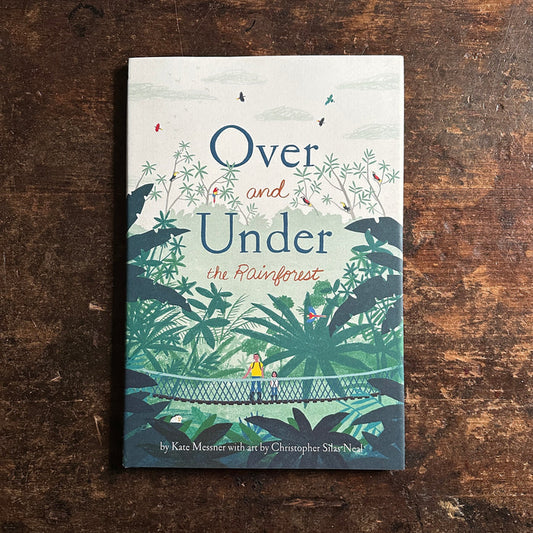 Over and Under the Rainforest