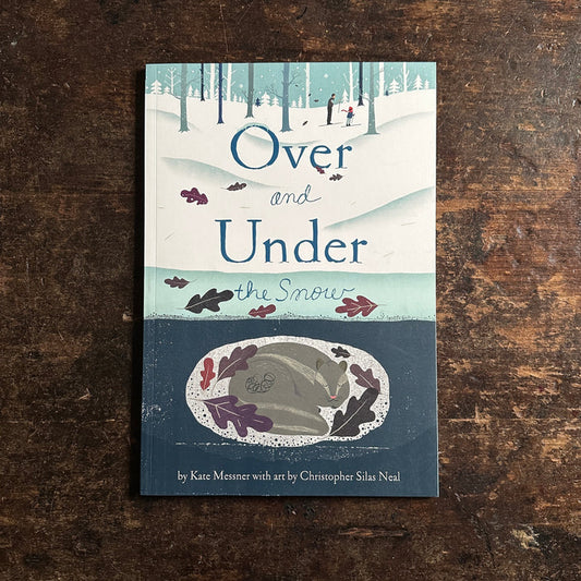 Over and Under the Snow