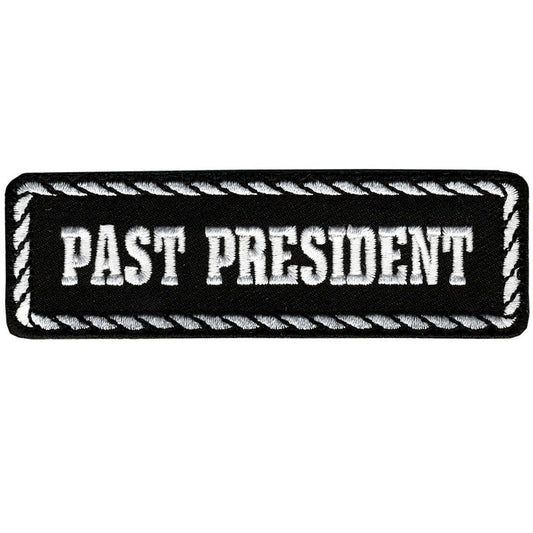 Past President 4 inch Patch: Past President embroidered patch in black and white has heat sealed backing for easy iron-on app